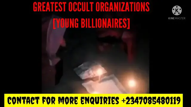 How to join occult Young Billionaires Clubs +2347085480119 illionaires